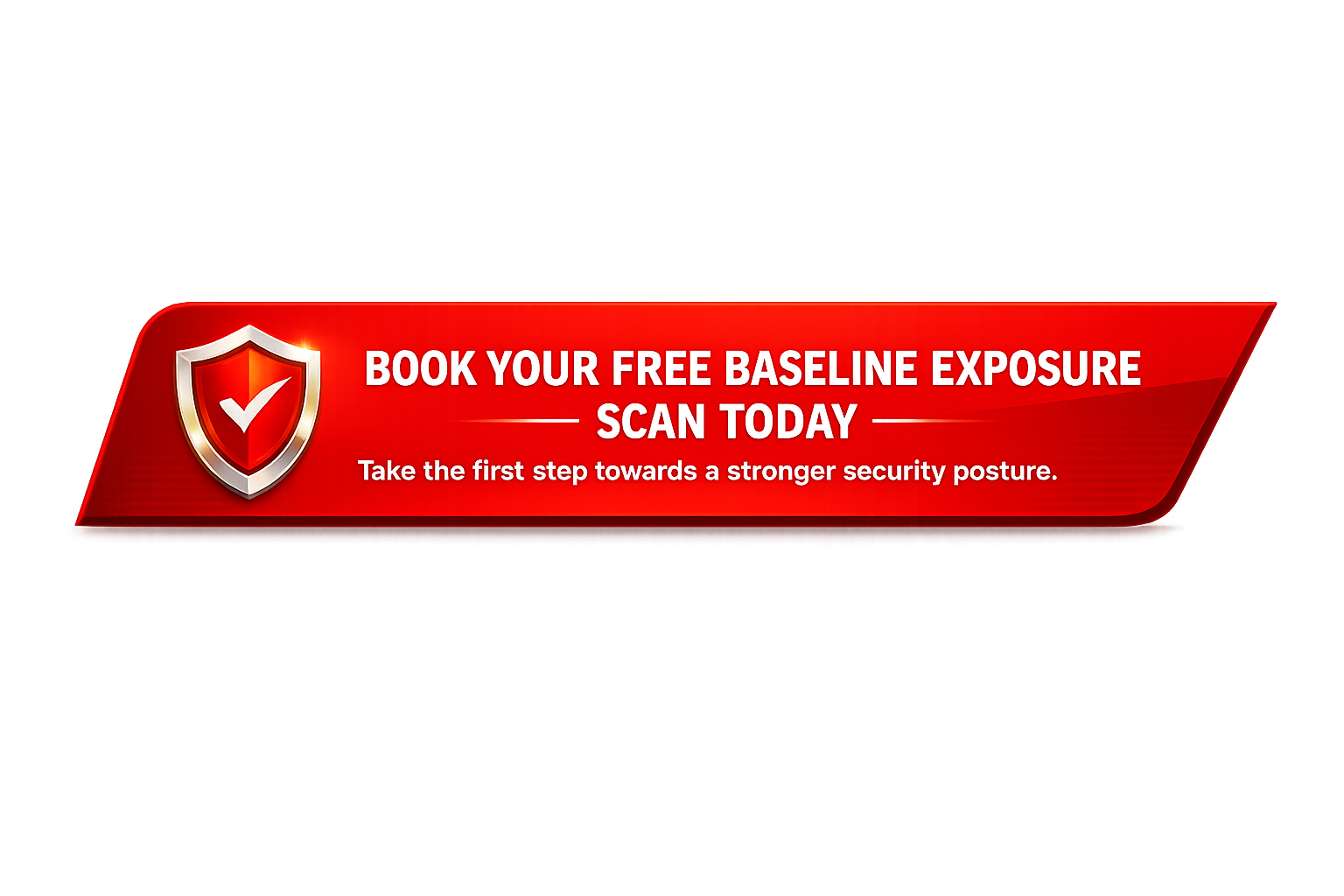Book Your Free Baseline Exposure Scan